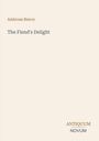 Ambrose Bierce, "The Fiend's Delight". Unten rechts "ANTIQUM NOVUM". Schlichtes, minimalistisches Design auf beigem Hintergrund.