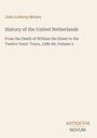 Titel: "History of the United Netherlands". Beige Hintergrund, schlichte Typografie. Unten Logo "ANTIQUEUM NOVUM".