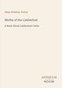 "Oberer Text: 'Gene Stratton-Porter'. Dann 'Moths of the Limberlost: A Book About Limberlost Cabin'. Unten: 'ANTIQUM NOVUM'."
