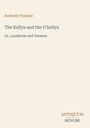Oben steht "Anthony Trollope". Darunter "The Kellys and the O'kellys", gefolgt von "Or, Landlords and Tenants". Unten "Antiquum Novum".