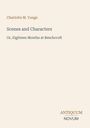 "Charlotte M. Yonge. Scenes and Characters. Or, Eighteen Months at Beechcroft. Antiquum Novum. Schlichter, eleganter Buchumschlag."
