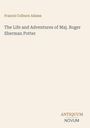 Der Text zeigt Titel und Autor: "The Life and Adventures of Maj. Roger Sherman Potter" von Francis Colburn Adams.