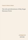 Francis Colburn Adams, "The Life and Adventures of Maj. Roger Sherman Potter", Antiquum Novum unten rechts.