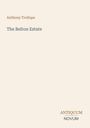 Oben links steht „Anthony Trollope“. Darunter „The Belton Estate“. Unten rechts: „ANTIQUM NOVUM“. Minimalistisches Design.