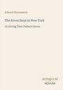 Oben: "Edward Stratemeyer". Mitte: "The Rover Boys in New York". Unten: Logo "ANTIQUM NOVUM". Heller Hintergrund.