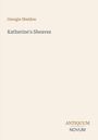 Texte: "Georgie Sheldon", "Katherine's Sheaves", "ANTIQUM NOVUM". Helle, schlichte Buchcover-Gestaltung.