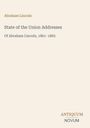 Abraham Lincoln, State of the Union Addresses, Of Abraham Lincoln, 1861–1865. Beige Hintergrund mit schlichtem Design.