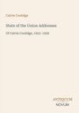 Calvin Coolidge: State of the Union Addresses, 1923-1929. Unten rechts: ANTIQUUM NOVUM. Neutrales Design, heller Hintergrund.