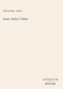 Text: "Alfred Mrs. Gatty - Aunt Judy's Tales - ANTIQUUM NOVUM". Schlichtes, minimalistisches Design.