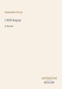 Emmuska Orczy, "I Will Repay: A Novel". Unten rechts steht "ANTIQUM NOVUM". Hellbeiger Hintergrund.