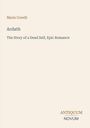 Text: "Marie Corelli, Ardath, The Story of a Dead Self, Epic Romance." Unten rechts: "ANTIQUM NOVUM." Helles, minimalistisches Cover.