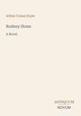 "Arthur Conan Doyle, Rodney Stone, A Novel." Unten rechts: "ANTIQUM NOVUM." Schlichtes Design mit cremefarbenem Hintergrund.