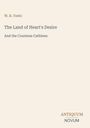 W. B. Yeats, "The Land of Heart's Desire", "And the Countess Cathleen". Unten rechts ist ein Logo mit "ANTIQUM NOVUM".