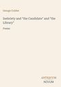 George Crabbe: "Inebriety and 'the Candidate' and 'the Library' Poems." Unten rechts in Großbuchstaben steht ANTIQUUM NOVUM.