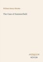 Oben steht "William Henry Rhodes", darunter "The Case of Summerfield". Unten rechts steht "ANTIQUM NOVUM". Beige Hintergrund.