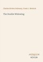 "Charles Rivière Dufresny, Frank J. Morlock, The Double Widowing, ANTIQUUM NOVUM." Heller Hintergrund, minimalistisches Design.