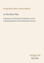 Georg Ebers: In the Blue Pike, Buch
