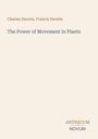 Charles Darwin: The Power of Movement in Plants, Buch