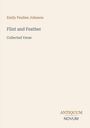 Emily Pauline Johnson: Flint and Feather, Buch