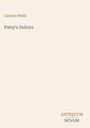 "Carolyn Wells" steht oben, darunter "Patty's Suitors". Unten rechts: Logo "ANTIQUM NOVUM". Beige Hintergrund.