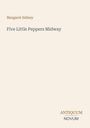 Margaret Sidney: Five Little Peppers Midway, Buch