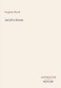 Einfaches Buchcover mit dem Text: "Virginia Woolf", "Jacob's Room", "ANTIQUM NOVUM". Hintergrund in hellem Beige.