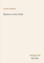 Text: "Louise Lamprey," "Masters of the Guild," "ANTIQUM NOVUM." Schlichtes Design mit hellem Hintergrund.