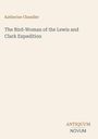 Titel: "The Bird-Woman of the Lewis and Clark Expedition" von Katherine Chandler. Unten: Antiquum Novum Logo. Hintergrund beige.