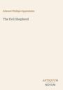 Text: "Edward Phillips Oppenheim", "The Evil Shepherd", "ANTIQUM NOVUM". Schlichtes, minimalistisches Layout.