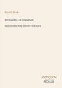 Text: "Durant Drake. Problems of Conduct. An Introductory Survey of Ethics." Unten rechts: "ANTIQUM NOVUM". Beiger Hintergrund.