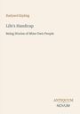 "Life's Handicap: Being Stories of Mine Own People." Rudyard Kipling. Beige Hintergrund, braune und graue Schrift.