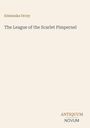 Text: "Emmuska Orczy The League of the Scarlet Pimpernel ANTIQUUM NOVUM". Schlichte, minimalistische Buchcovergestaltung.
