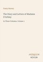 Text: "Fanny Burney, The Diary and Letters of Madame D'Arblay, In Three Volumes, Volume 1." Unten rechts: "ANTIQUM NOVUM".