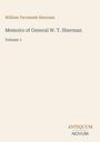 William Tecumseh Sherman, Memoirs of General W. T. Sherman, Volume 1. Unten rechts steht ANTIQUUM NOVUM. Dezentes Design.