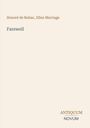 Honoré de Balzac: Farewell, Buch