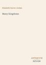 Elizabeth Garver Jordan: Many Kingdoms, Buch