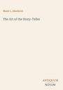 Texte: "Marie L. Shedlock", "The Art of the Story-Teller", "ANTIQUM NOVUM". Minimalistisches Design auf beigem Hintergrund.