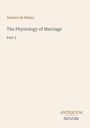 „The Physiology of Marriage, Part 3“ von Honoré de Balzac. Unten rechts: „ANTIQUM NOVUM“. Beige Hintergrund.