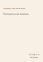 Justinian: The Institutes of Justinian, Buch