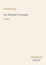 Text: Richard Savage, The Midnight Passenger, A Novel, ANTIQUM NOVUM. Schlichtes Design mit Beige als Hintergrundfarbe.