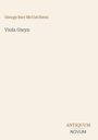 George Barr Mccutcheon: Viola Gwyn, Buch