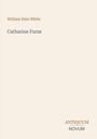 "William Hale White, Catharine Furze; unten rechts: ANTIQUUM NOVUM." Schlichte helle Gestaltung mit klarem Text.