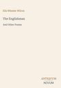 Text: "Ella Wheeler Wilcox, The Englishman And Other Poems, ANTIQUUM, NOVUM." Beige Hintergrund, minimalistisches Design.