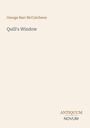 Text: "George Barr McCutcheon, Quill's Window, ANTIQUUM NOVUM." Ein minimalistisches Cover in Beige.