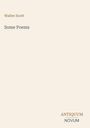 Walter Scott: Some Poems, Buch