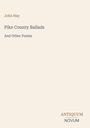 John Hay: Pike County Ballads, Buch