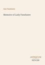Buchtitel: "Memoirs of Lady Fanshawe" von Ann Fanshawe. Rechts unten: ANTIQUUM NOVUM. Beiger Hintergrund.