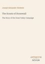 Joseph Alexander Altsheler, "The Scouts of Stonewall", "The Story of the Great Valley Campaign". Unten: ANTIQUUM NOVUM.