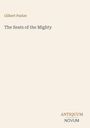 "Gilbert Parker - The Seats of the Mighty" steht oben, unten "ANTiquum NOVUM". Cremefarbener Hintergrund.