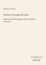 William Patten, "Stories Courage Heroism," Junior Classics, Volume 7. Unten rechts "ANTIQUM NOVUM". Cremefarbener Hintergrund.